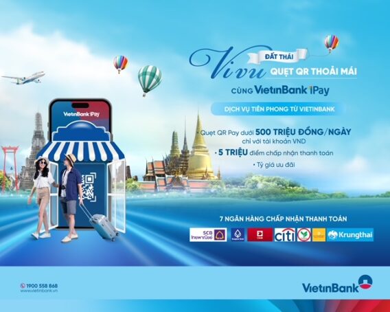 VietinBank triển khai dịch vụ thanh toán xuyên biên giới cho khách hàng du lịch Thái Lan- Ảnh 1.