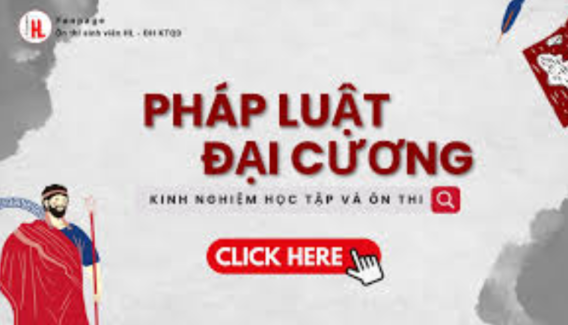 Cach Hoc Hieu Qua Phap Luat Dai Cuong Chuong 3