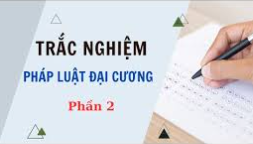 phap luat dai cuong chuong 2 trac nghiem
